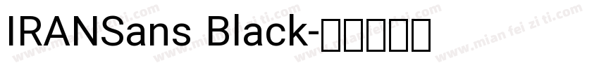 IRANSans Black字体转换